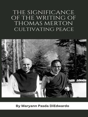 cover image of The Significance of the Writing of Thomas Merton, Cultivating Peace